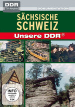 Film: Unsere DDR 11 - Sächsische Schweiz