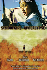 Film: Schoolgirl Apocalypse (OmU) [LE]