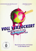 Film: Voll verzuckert - That Sugar Film