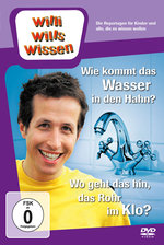 Film: Willi wills wissen - Wie kommt das../Rohr im Klo