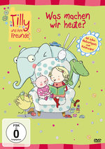 Film: Tilly und Ihre Freunde - Was machen wir heute?