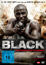 Film: Black - Strassen in Flammen