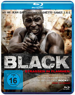 Film: Black - Strassen in Flammen