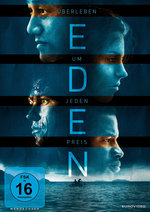 Film: Eden - Überleben um jeden Preis