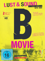 Film: B-Movie - Lust & Sound in West-Berlin 1979-1989