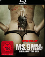 Film: MS.9MM - Die Frau mit der 9MM - Uncut