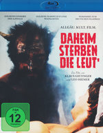 Film: Daheim sterben die Leut'
