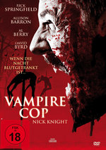 Film: Vampire Cop - Nick Night