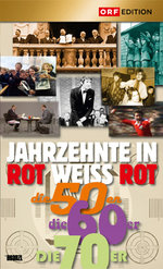 Film: Jahrzehnte in Rot-Weiss-Rot - 50er/60er/70er