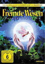 Film: Fremde Wesen - Zauber der Elfen