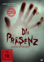 Film: Die Präsenz - Kann ein Ort böse sein? - Uncut