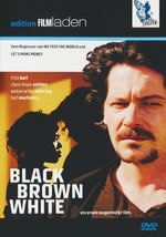 Film: Black Brown White
