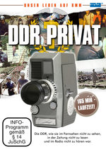 Film: DDR Privat - Unser Leben auf 8mm
