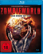 Film: Zombieworld - Das Ende ist da