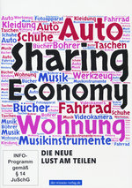 Film: Sharing Economy - Die neue Lust am Teilen
