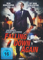 Film: Falling Down Again - Uncut