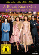 Film: A Royal Night Out - 2 Prinzessinnen. 1 Nacht.