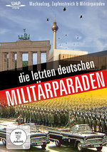 Film: Die letzten deutschen Militärparaden