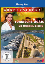 Film: Wunderschön! - Türkische Ägäis - Die Halbinsel B