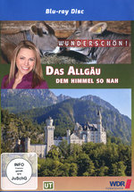 Film: Wunderschön! - Das Allgäu - Dem Himmel so nah