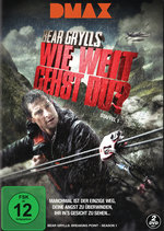 Film: Bear Grylls - Wie weit gehst du? - Staffel 1
