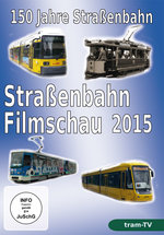 Film: 150 Jahre Straßenbahn - Straßenbahn Filmschau...