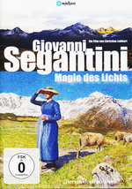 Film: Giovanni Segantini - Magie des Lichts (+ CD)