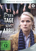 Film: Drei Tage im April - Große Geschichten 79