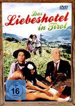 Film: Das Liebeshotel in Tirol