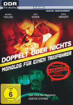 Film: Doppelt oder nichts / Monolog für einen Taxi...