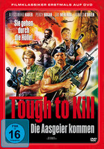 Film: Tough to Kill - Die Aasgeier kommen