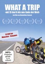 Film: What a Trip - Mit 15 km/h bis ans Ende der Welt