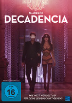 Film: Shades of Decadencia