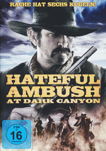 Film: Hateful Ambush at Dark Canyon