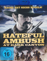 Film: Hateful Ambush at Dark Canyon