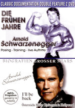 Film: Arnold Schwarzenegger - Frühen Jahre/I'll be...