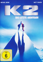 Film: K2 - Das letzte Abenteuer