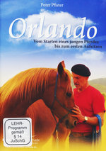 Film: Orlando - Vom Starten eines jungen Pferdes bis..