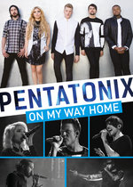 Film: Pentatonix - On My Way Home
