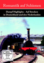 Film: Romantik auf Schienen - Dampf-Highlights