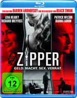 Film: Zipper - Geld. Macht. Sex. Verrat.
