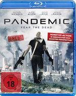Film: Pandemic - Fear the Dead - Uncut