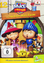 Film: Mike, der Ritter 12 - ...und Evies neuer Freund