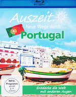 Film: Auszeit. Neue Wege durch... Portugal