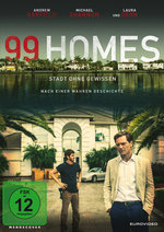 Film: 99 Homes - Stadt ohne Gewissen