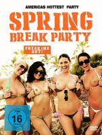 Film: Spring Break Party - Freaking Out!
