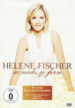 Film: Helene Fischer - So nah so fern