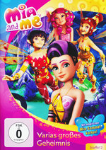 Film: Mia and Me - Staffel 2.12/Varias großes...