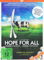 Film: Hope For All - Unsere Nahrung - Unsere Hoffnung