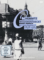 Film: Chemnitz wiederentdeckt 1898-1983